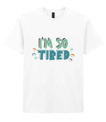 Adult 2 piece of the Tired Family T-shirts Matching Set with Adult and Baby Designs in White