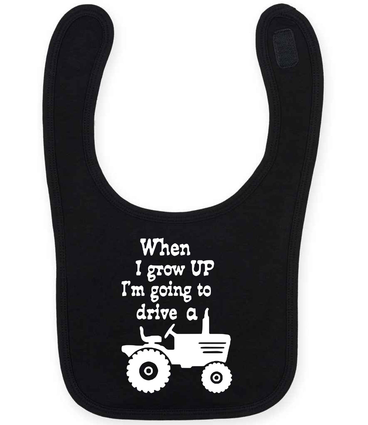 When I Grow UP I'm Going to Drive A larkwood baby/toddler bib in black