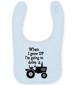 When I Grow UP I'm Going to Drive A larkwood baby/toddler bib in pale blue