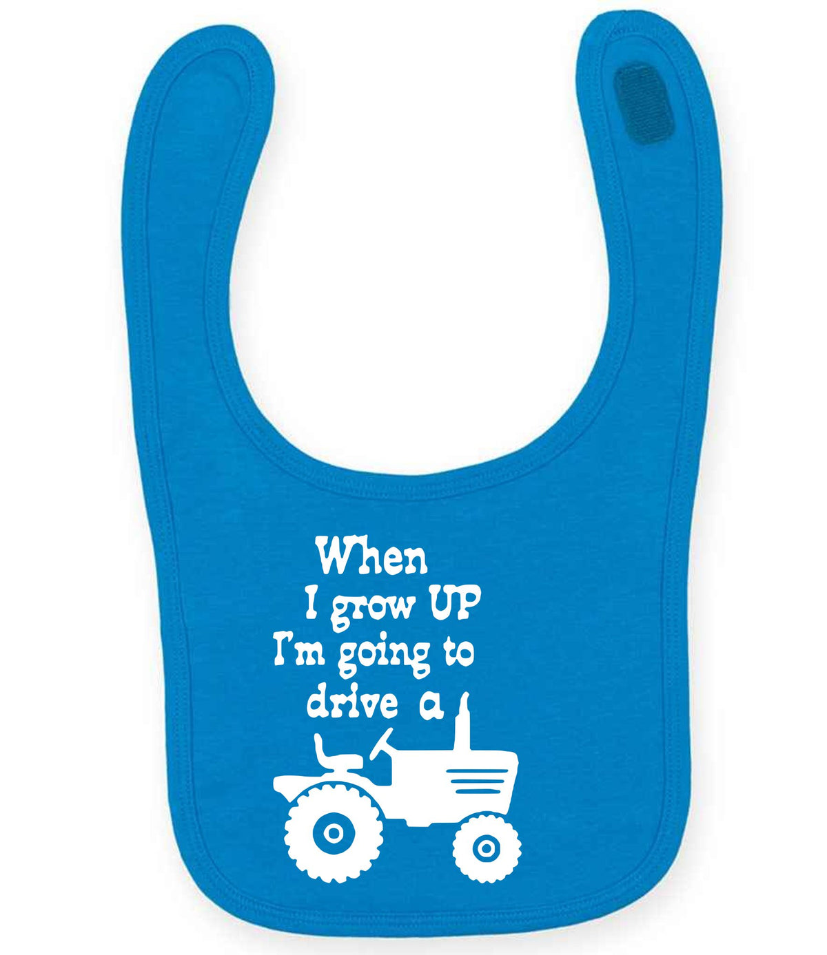 When I Grow UP I'm Going to Drive A larkwood baby/toddler bib in sapphire blue