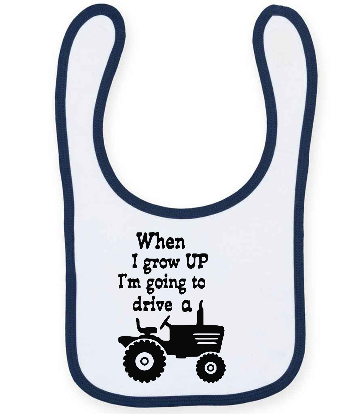When I Grow UP I'm Going to Drive A larkwood baby/toddler bib in white/navy
