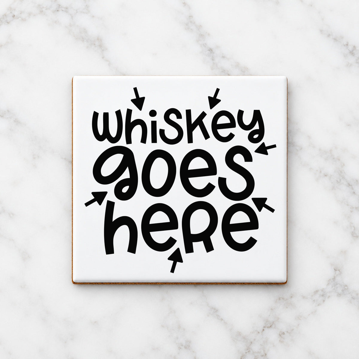 Whiskey Goes Here ceramic coaster in white