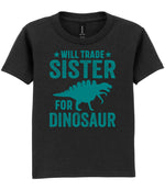 ★ Will Trade ★ Sister for Dinosaur – Kids T-Shirt in Black with Teal vinyl