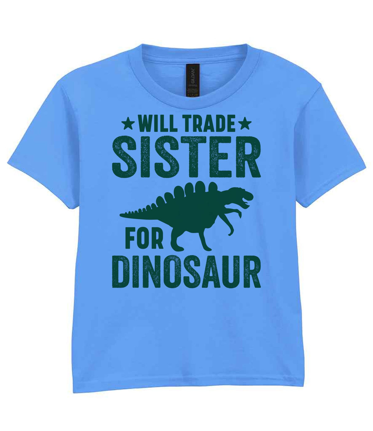 ★ Will Trade ★ Sister for Dinosaur – Kids T-Shirt in Carolina Blue with Dark Green vinyl
