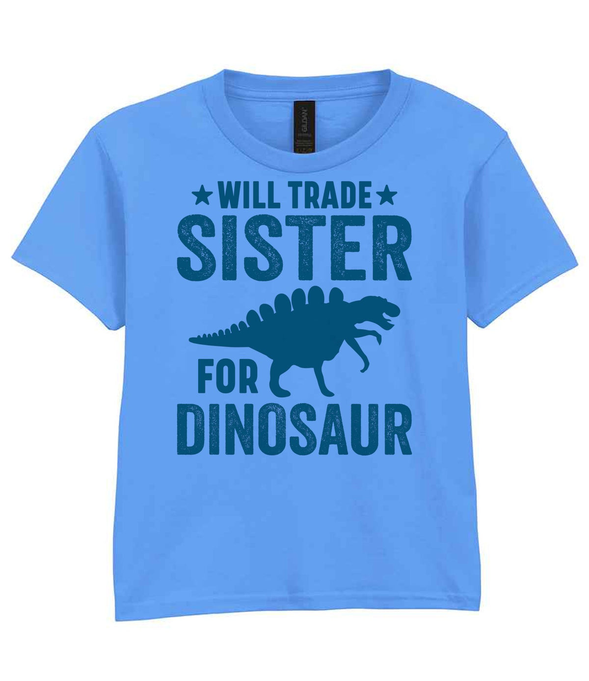 ★ Will Trade ★ Sister for Dinosaur – Kids T-Shirt in Carolina Blue with Teal vinyl