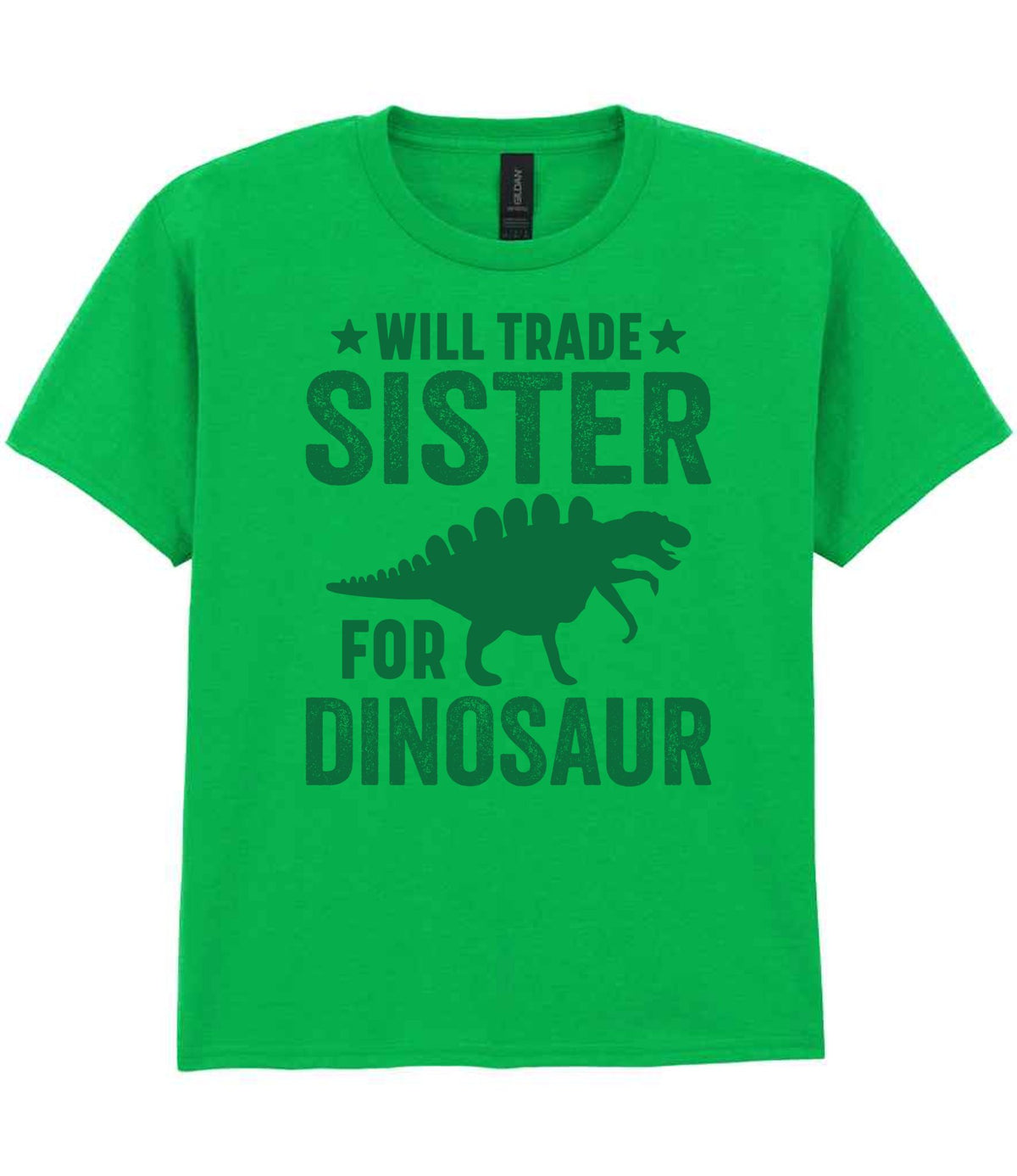 ★ Will Trade ★ Sister for Dinosaur – Kids T-Shirt in Irish Green with Dark Green vinyl