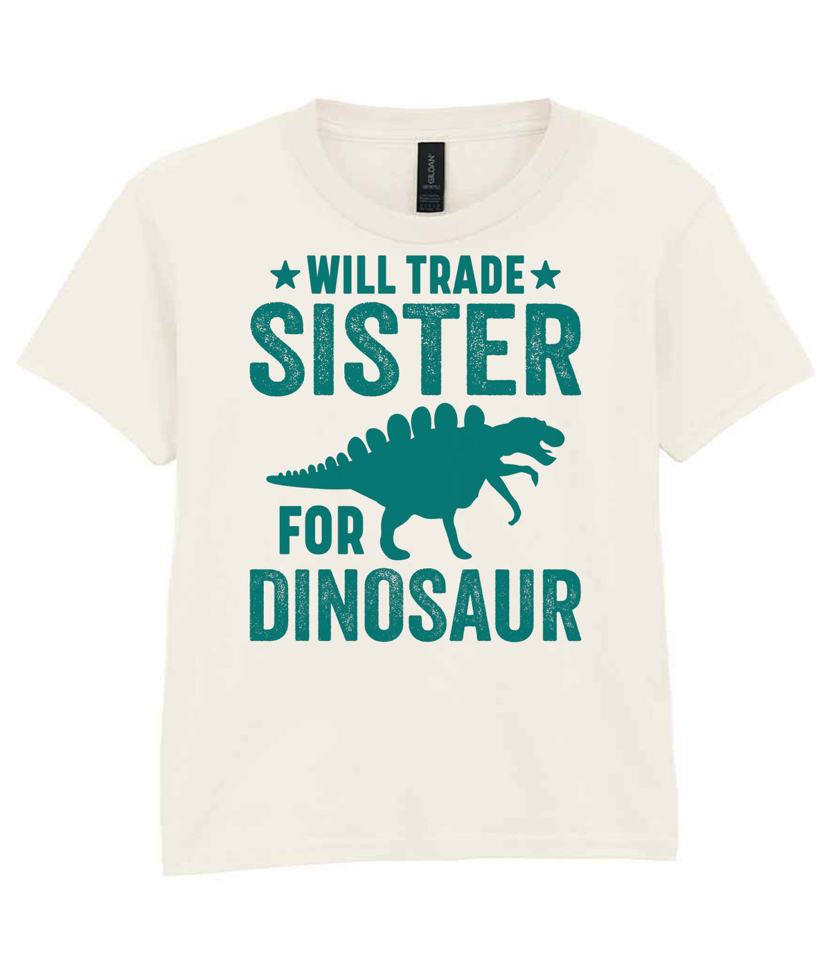 ★ Will Trade ★ Sister for Dinosaur – Kids T-Shirt in Natural with Teal vinyl