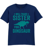 ★ Will Trade ★ Sister for Dinosaur – Kids T-Shirt in Navy with Teal vinyl