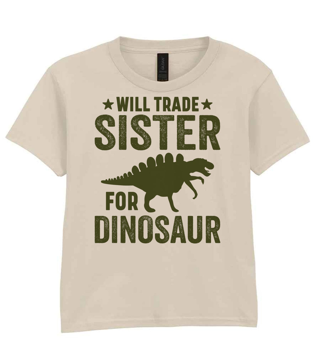 ★ Will Trade ★ Sister for Dinosaur – Kids T-Shirt in Sand with Military Green vinyl