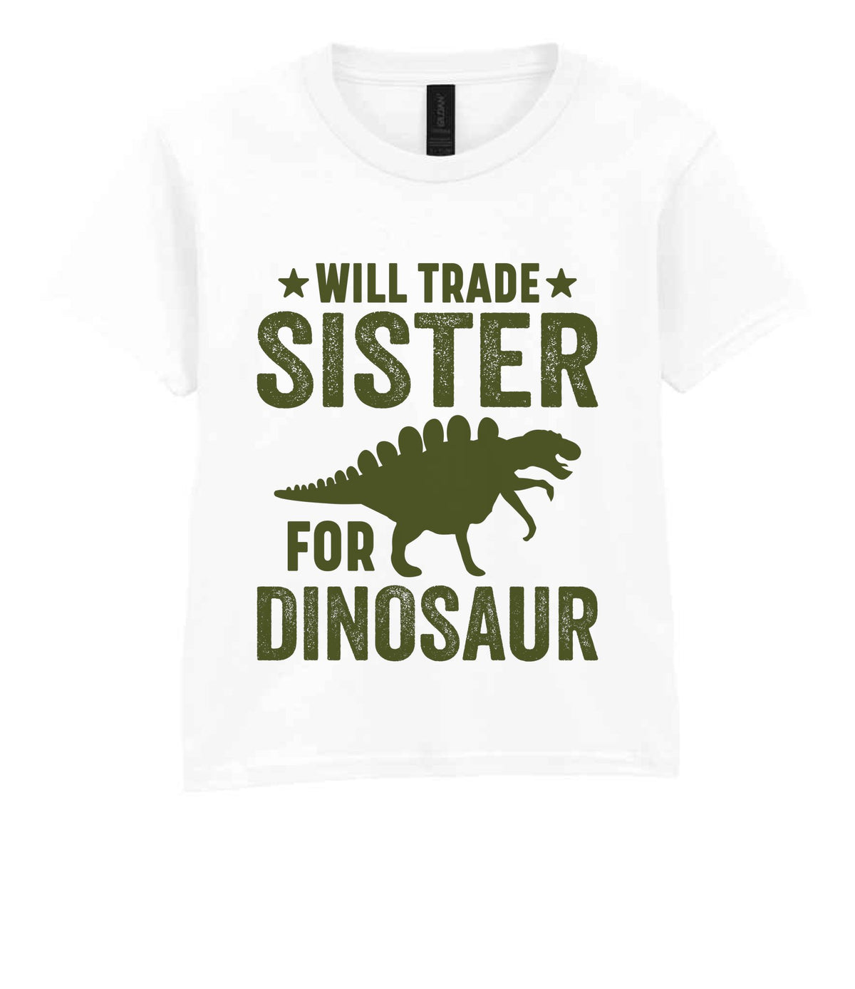★ Will Trade ★ Sister for Dinosaur – Kids T-Shirt in White with Military Green vinyl