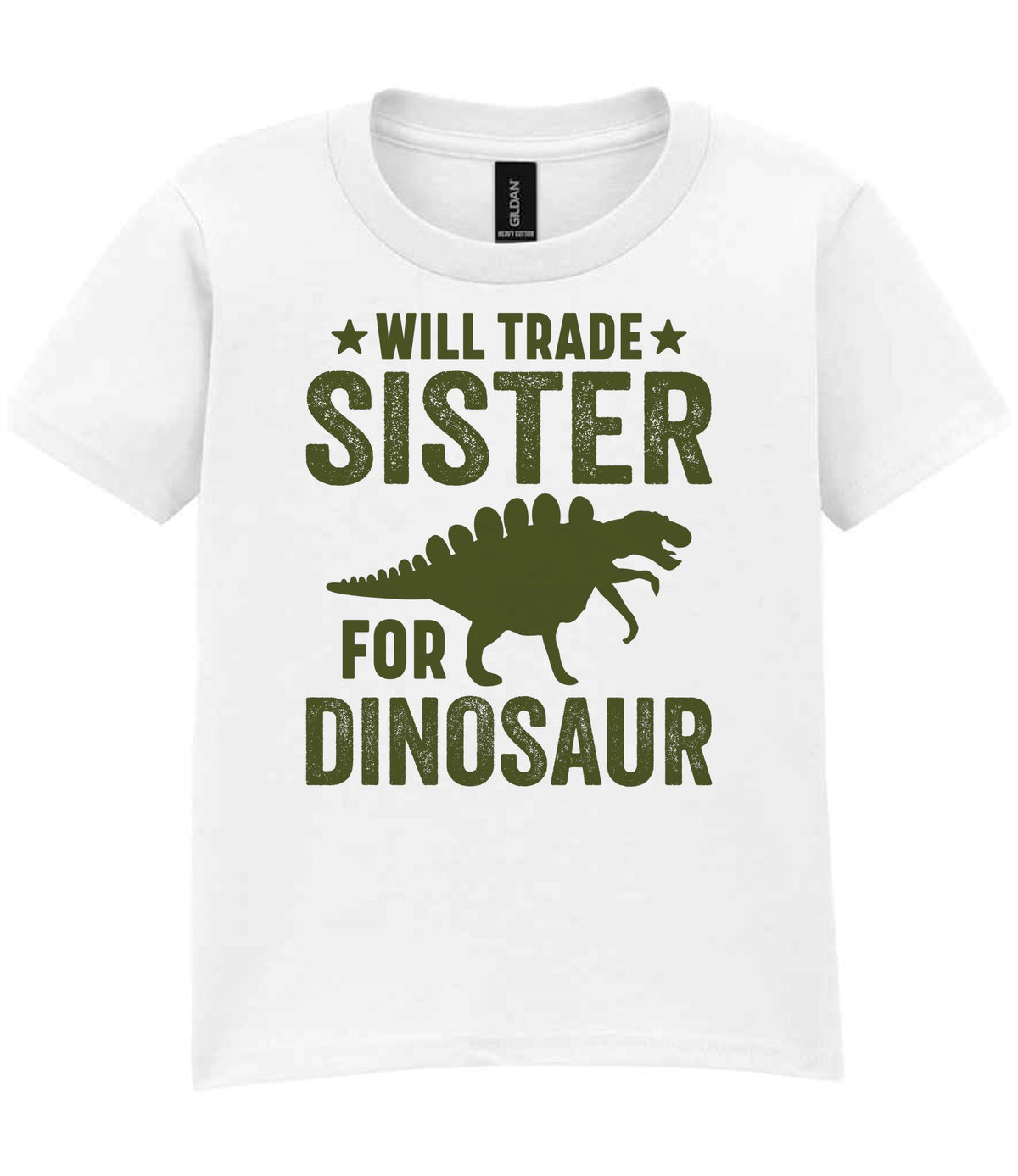 ★ Will Trade ★ Sister for Dinosaur – Kids T-Shirt in White with Military Green vinyl