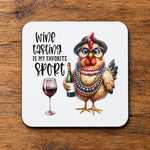 Wine Tasting IS MY FAVORITE SPORT coaster in white