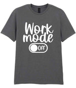 Work Mode Off t-shirt in charcoal
