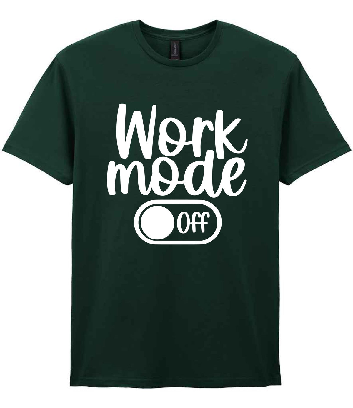 Work Mode Off t-shirt in forest green
