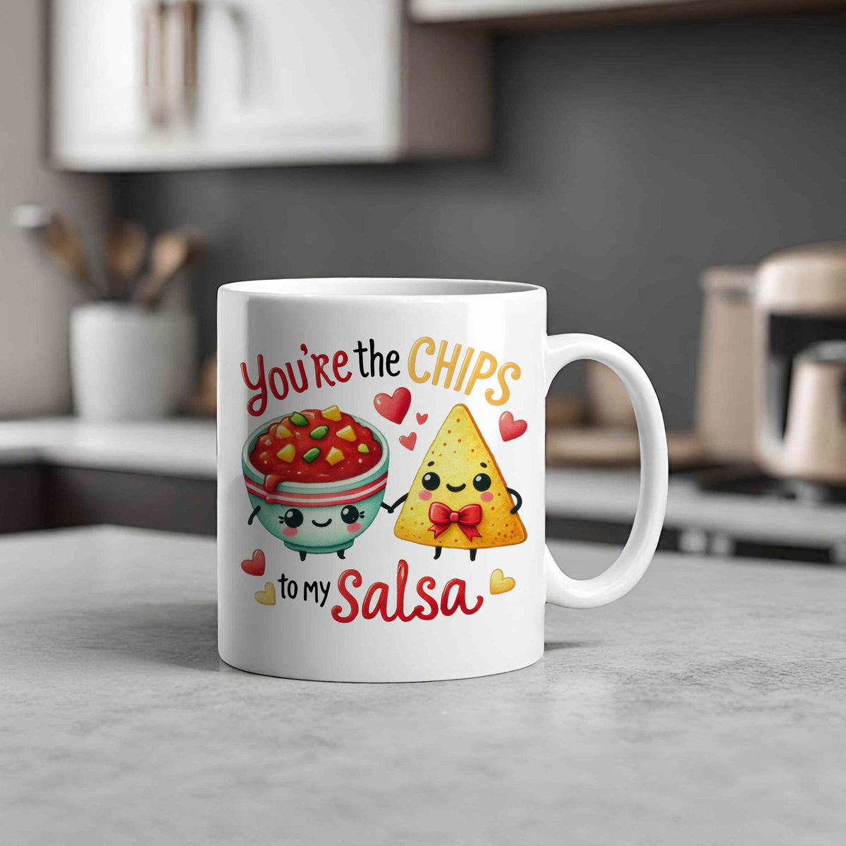 You're the CHIPS to My Salsa standard mug in white