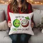 You're the Lime to My Coconut cushion in white