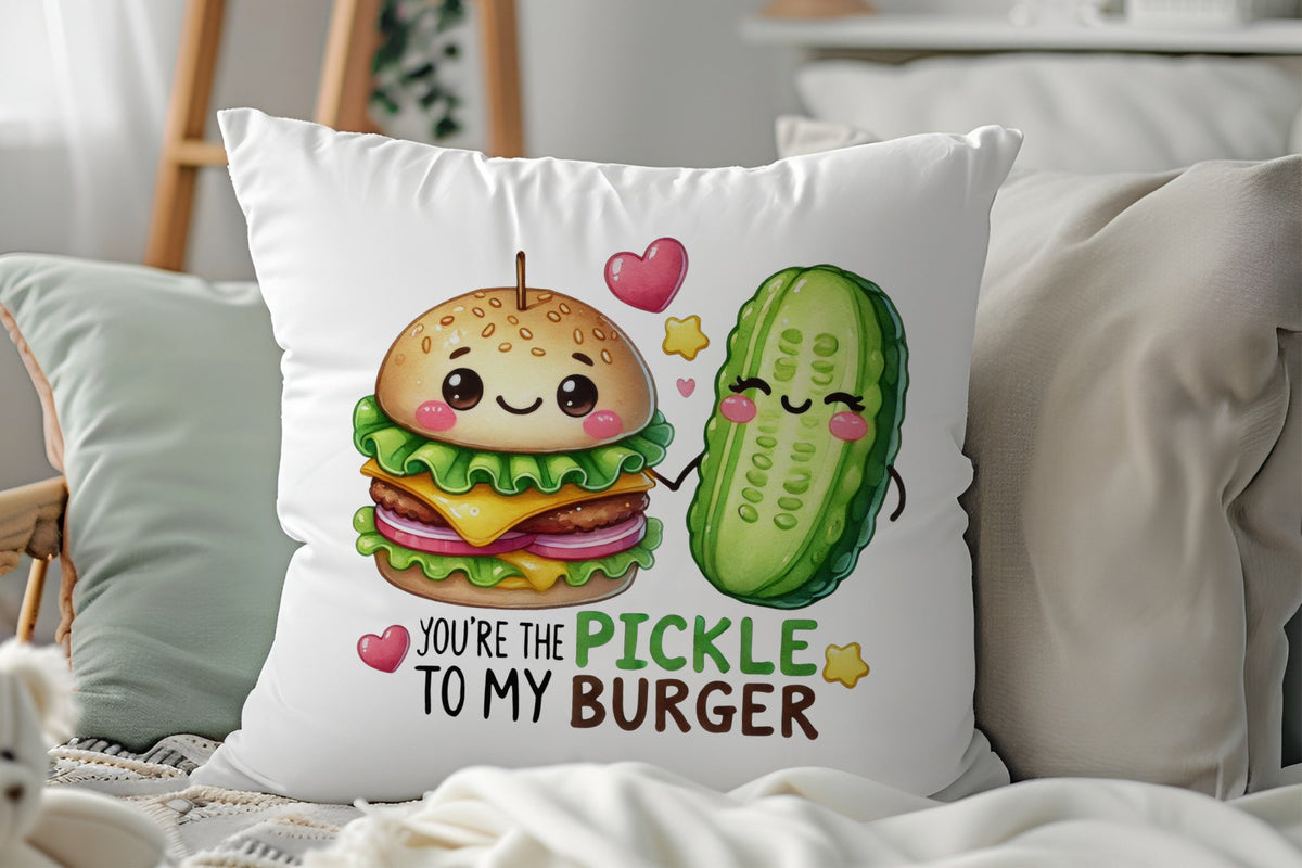 You're the Pickle to My Burger cushion in white