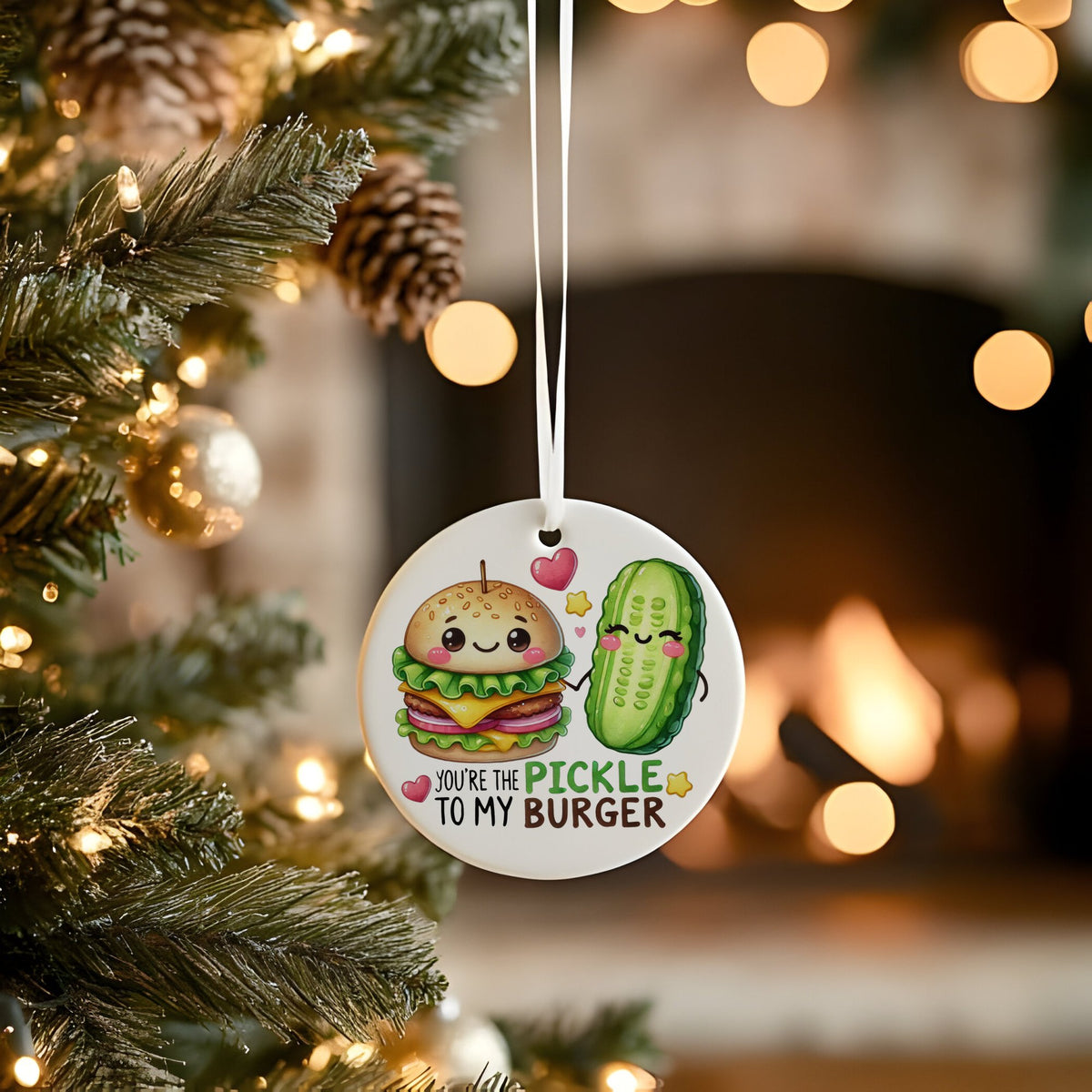 You're the Pickle to My Burger hanging decoration in standard