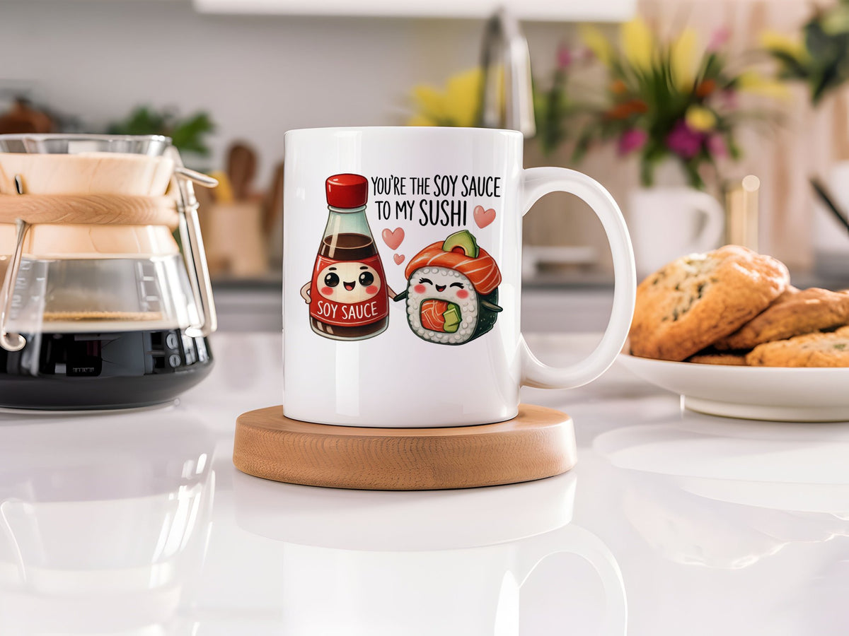 You're the Soy Sauce to My Sushi Soy Sauce standard mug in white