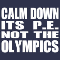 Calm Down Its PE Not The Olympics  - Softstyle™ adult tank top Design