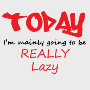 Lazy Day - Softstyle™ adult ringspun t-shirt Design