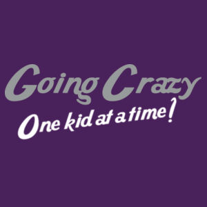 Going Crazy - Softstyle™ adult ringspun t-shirt Design