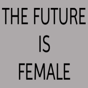 The Future Is Female - Softstyle® women's deep scoop t-shirt Design