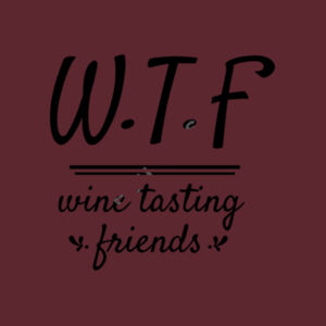 WTF Wine Tasting Friends - Softstyle™ adult ringspun t-shirt Design