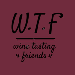 WTF Wine Tasting Friends - Softstyle™ adult ringspun t-shirt Design