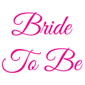 Bride To Be - 25mm Badge Design