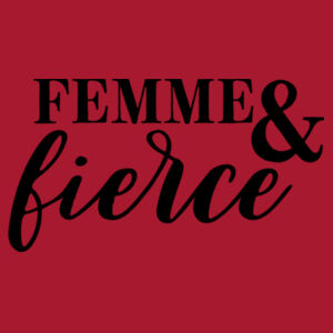 Femme & Fierce - Softstyle™ women's tank top Design
