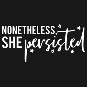 She Persisted  - Gals oversized sleepy T Design