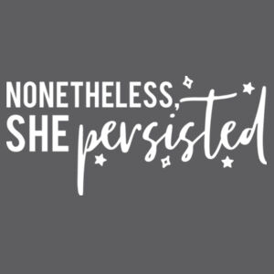 She Persisted  - Softstyle™ women's ringspun t-shirt Design