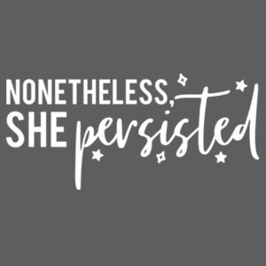 She Persisted - Softstyle™ women's ringspun t-shirt Design