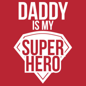 Daddy is my super hero - Softstyle™ adult ringspun t-shirt - Softstyle™ adult ringspun t-shirt Design