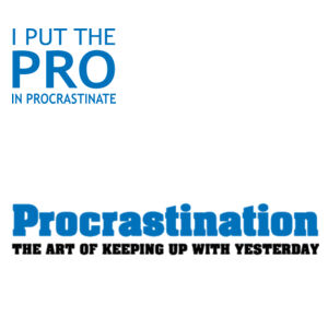 I put the pro in procastinate - Mug  & Coaster Set Design