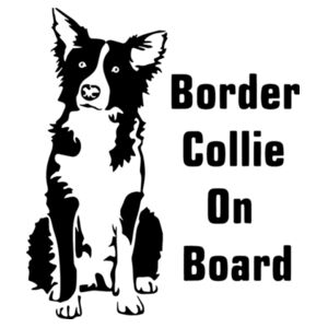 Border Collie on Board - Car Bumper Sticker Design