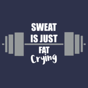 Sweat is just fat crying - Softstyle™ women's ringspun t-shirt Design