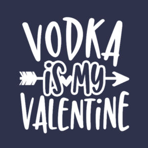 Vodka is my Valentine - Softstyle™ women's tank top Design
