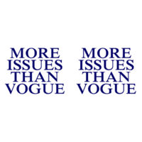 More Issues Than Vogue - Mug - Ceramic 11oz Design