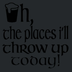 Oh the places I'll throw up today - Softstyle® women's deep scoop t-shirt Design
