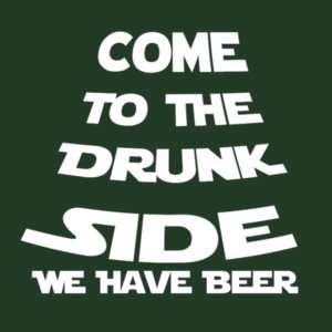 Come to drunk side - Softstyle™ adult ringspun t-shirt Design