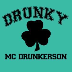 Drunky Mc Drunkerson - College Hoodie Design