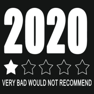 2020 Very Bad Would not Recommend - Varsity Hoodie Design