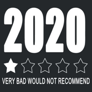 2020 Very Bad Would not Recommend - Softstyle™ adult ringspun t-shirt Design