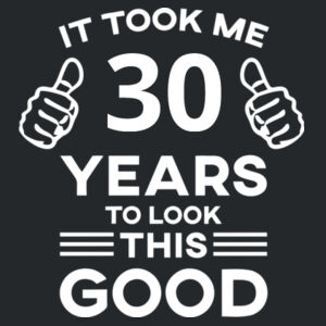 Customisable - It took me - years to look this good. - Softstyle™ adult ringspun t-shirt Design