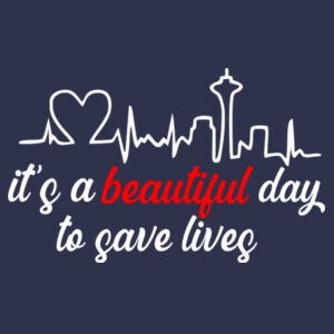 It's a beautiful day to save lives - Softstyle™ women's ringspun t-shirt Design