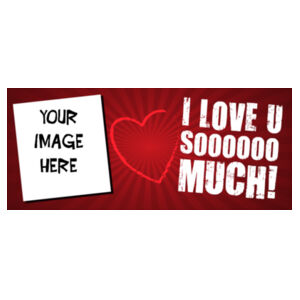 Customisable - I love u soooooo much - Mug - Ceramic 11oz Design