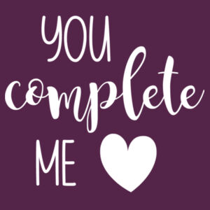 You Complete Me - AWDis sweatshirt Design