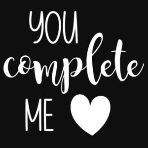 You Complete Me - College hoodie Design